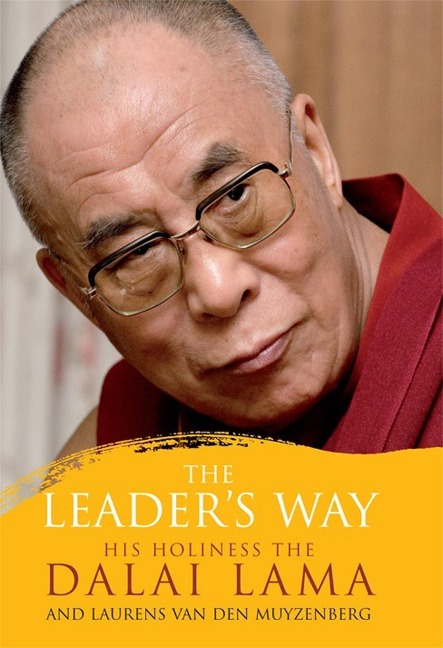 The Leaders Way: Business, Buddhism and Happiness in an Interconnected World