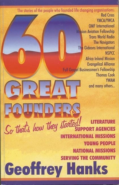 60 Great Founders: So Thats How They Started.