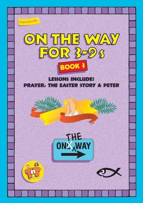 On the Way 3-9s - Book 3