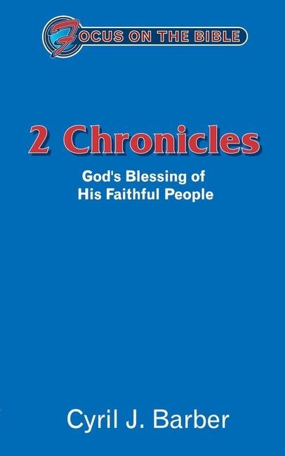 2 Chronicles: Gods Blessing of His Faithful People