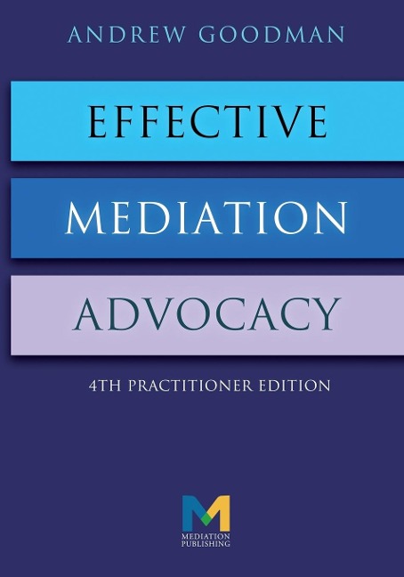 Effective Mediation Advocacy