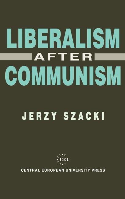 Liberalism After Communism: The Implications of the 1993 Elections to the Federal Assembly
