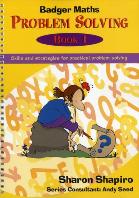 Badger Maths Problem Solving: Skills and Strategies for Practical Problem Solving