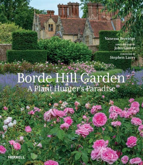 Borde Hill Garden: A Plant Hunters Paradise