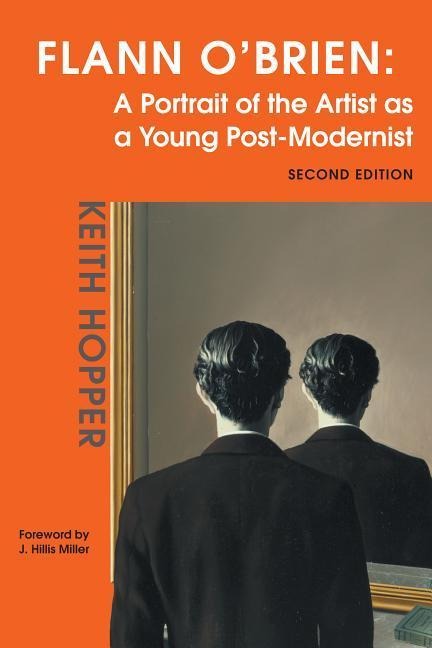 Flann OBrien: A Portrait of the Artist as a Young Post-Modernist