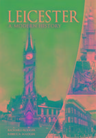 Leicester: A Modern History