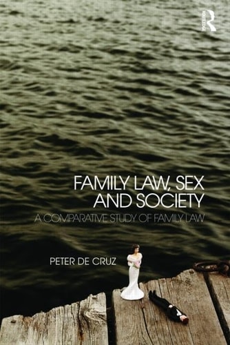 Family Law, Sex and Society A Comparative Study of Family Law