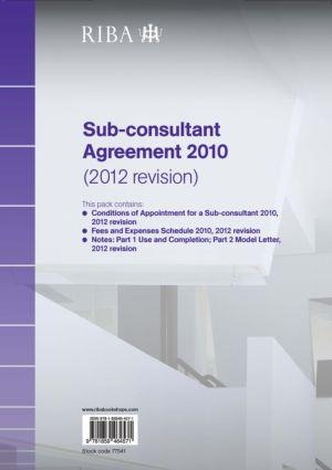 Riba Sub-Consultant Agreement 2010 (2012 Revision) Pack of 10