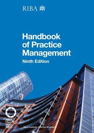 Riba Architects Handbook of Practice Management: 9th Edition