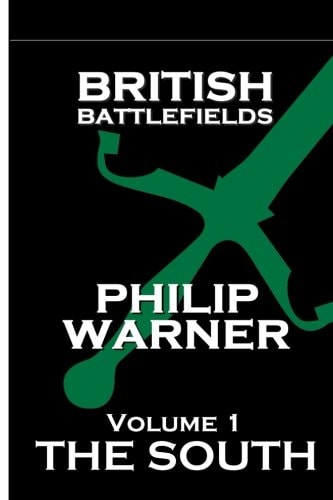 British Battlefields - Volume 1 - The South