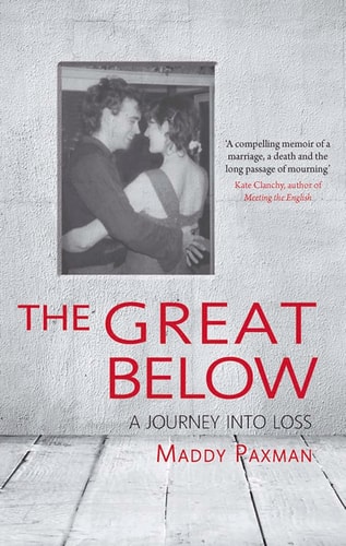 The Great Below A Journey Into Loss