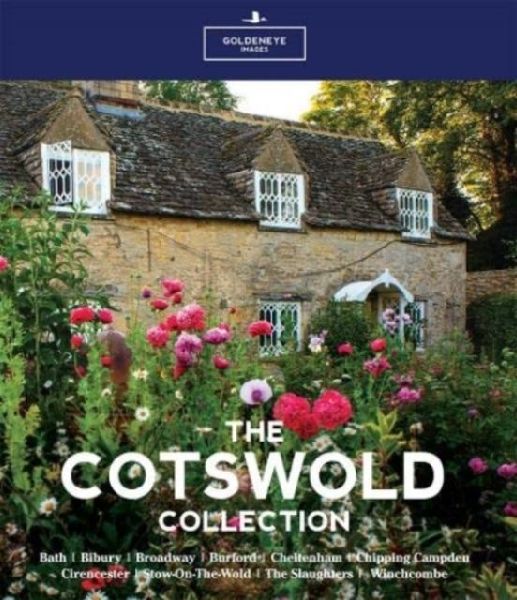 The Cotswold Collection: An extraordinary collection of photographs that captures the very essence of the Cotswolds.