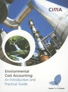 Environmental Cost Accounting: An Introduction and Practical Guide