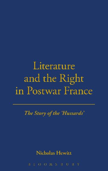 Literature and the Right in Postwar France