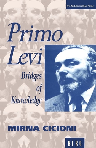 Primo Levi Bridges of Knowledge