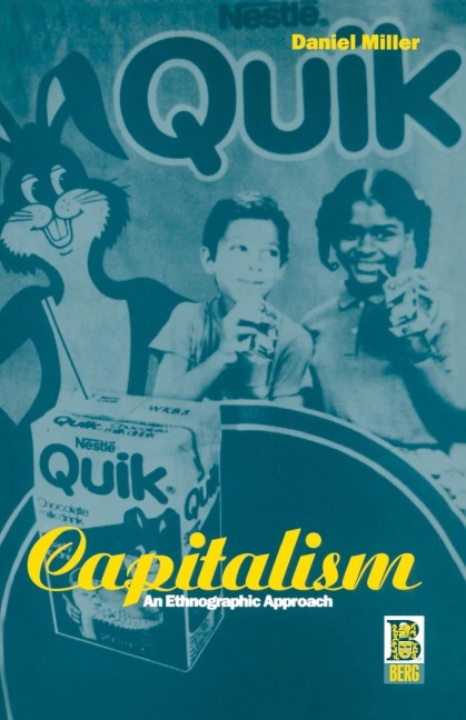 Capitalism: An Ethnographic Approach