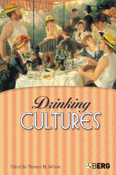 Drinking Cultures: Alcohol and Identity