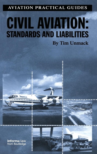Civil Aviation: Standards and Liabilities