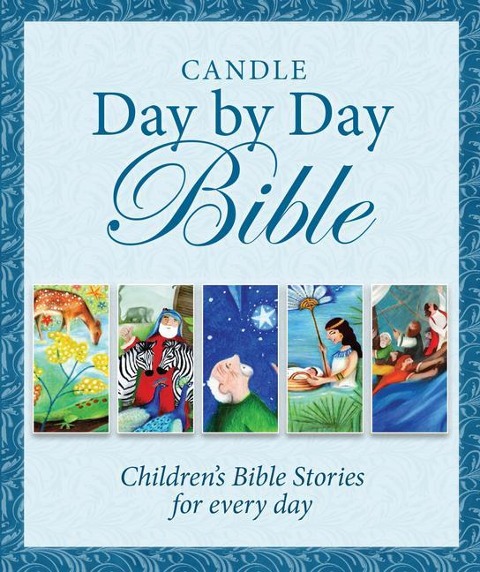 Candle Day by Day Bible: Childrens Bible Stories for Every Day