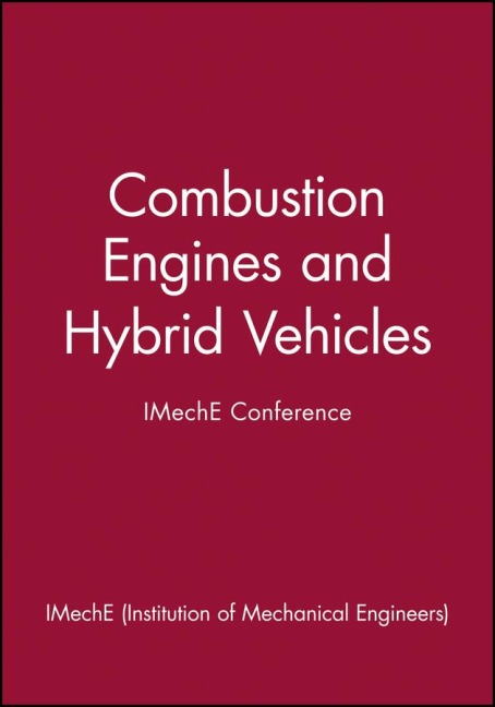 Combustion Engines and Hybrid Vehicles - Imeche Conference