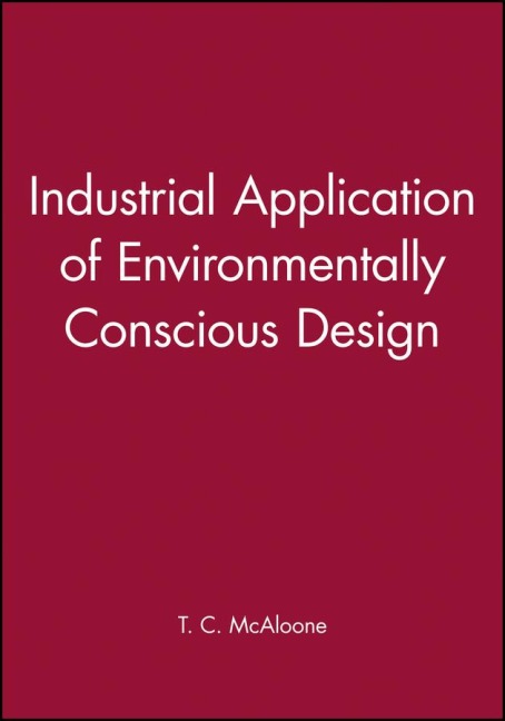 Industrial Application of Environmentally Conscious Design