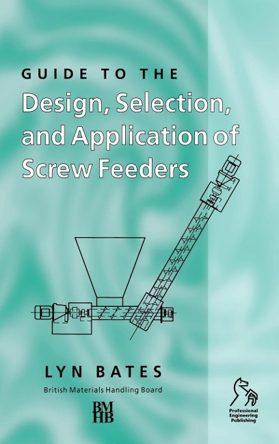 Guide to the Design, Selection
