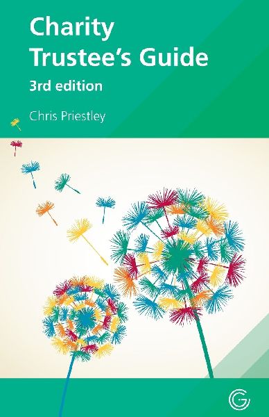 The ICSA Charity Trustees Guide, 3rd edition