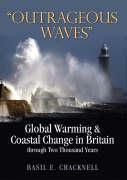 Outrageous Waves: Global Warming and Coastal Change in Britain Through Two Thousand Years