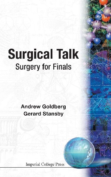 SURGICAL TALK: SURGERY FOR FINALS