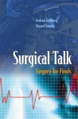SURGICAL TALK: SURGERY FOR FINALS