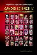 CANDID SCIENCE IV