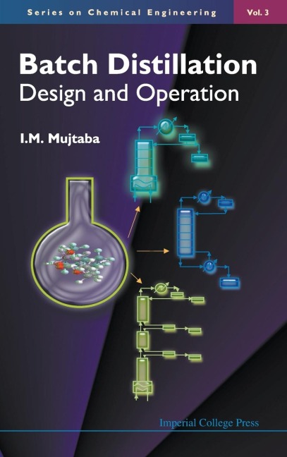 BATCH DISTILLATION: DESIGN & OPERATION,V3