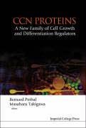 Ccn Proteins: A New Family of Cell Growth and Differentiation Regulators