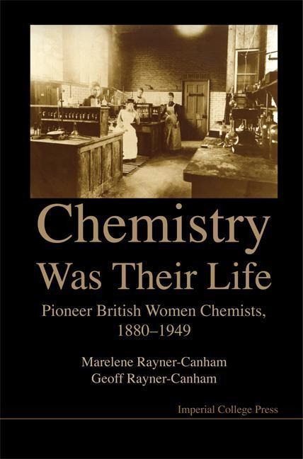 CHEMISTRY WAS THEIR LIFE
