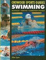 Swimming: Technique, Training, Competition Strategy