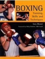 Boxing: Training, Skills and Techniques