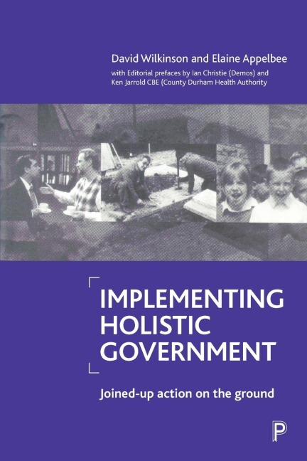 Implementing holistic government: Joined-up action on the ground