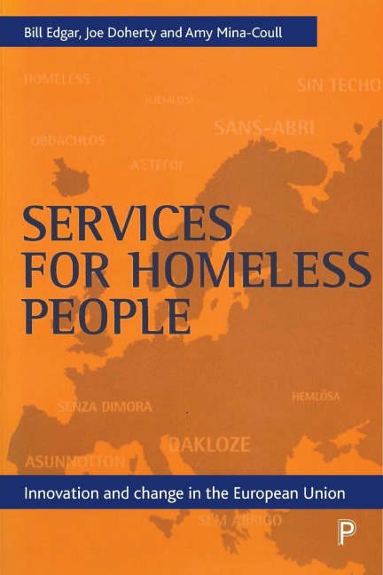 Services for homeless people: Innovation and change in the European Union