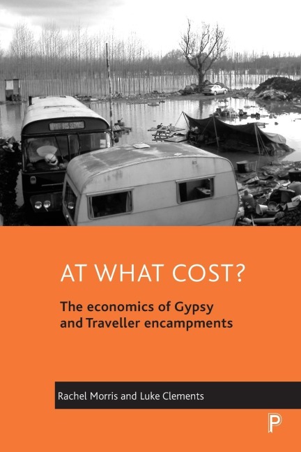 At what cost?: The economics of Gypsy and Traveller encampments