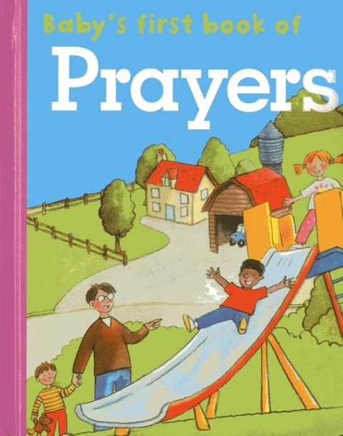 Babys First Book of Prayers