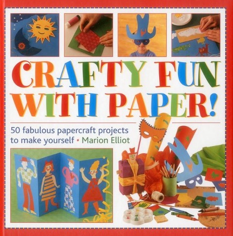 Crafty Fun With Paper!