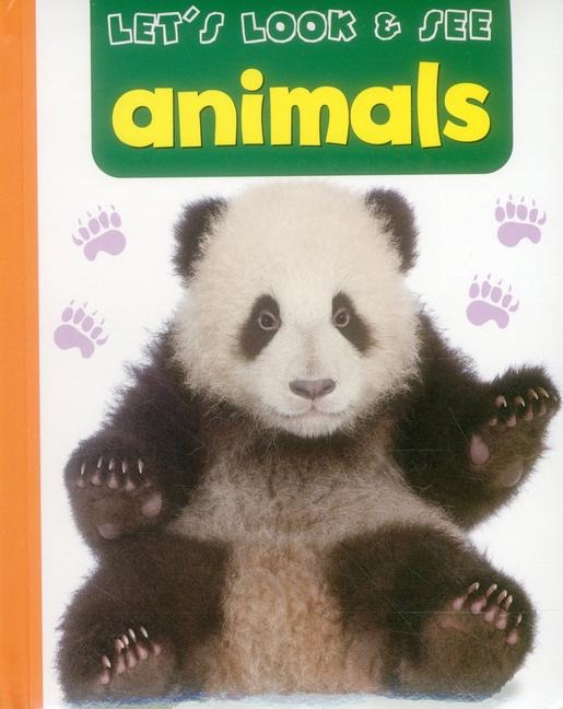 Lets Look & See: Animals