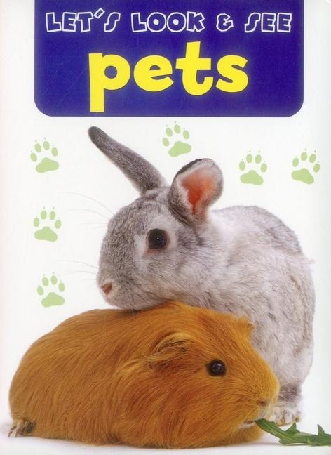 Lets Look & See: Pets