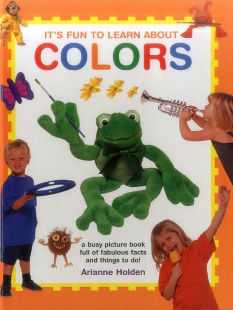 Its Fun to Learn About Colours