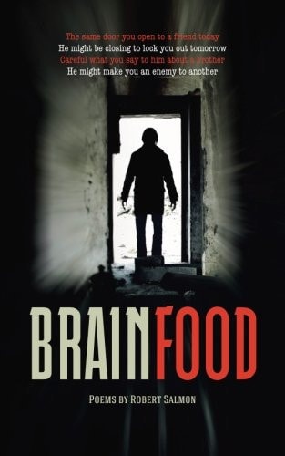 Brainfood Poems by Robert Salmon
