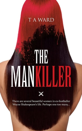 The Mankiller There Are Several Beautiful Women in Ex-Footballer Wayne Shakespeare's Life. Perhaps One Too Many...