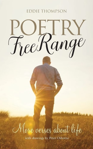 Poetry Free Range More Verses about Life