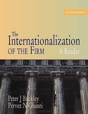 The Internationalization of the Firm: A Reader
