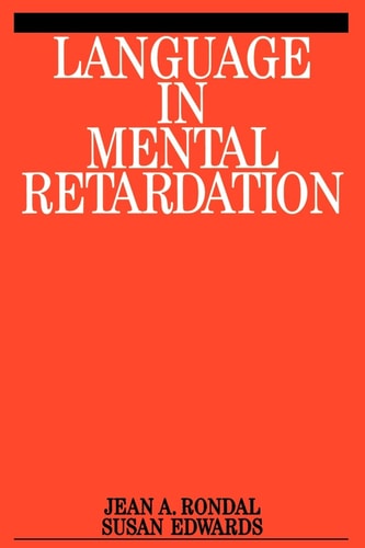 Language in Mental Retardation (Exc Business And Economy (Whurr))