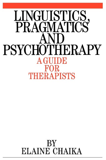 Linguistics Pragmatics and Psychotherapy
